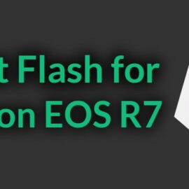 Best Flash for Canon EOS R7