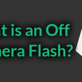 What is an Off Camera Flash
